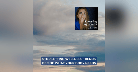 73. Stop Letting Wellness Trends Decide What Your Body Needs 73. Stop Letting Wellness Trends Decide What Your Body Needs