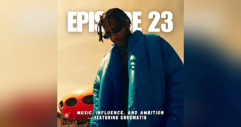 Episode 23: Music, Influence, and Ambition (feat. Chromat!k) Episode 23: Music, Influence, and Ambition (feat. Chromat!k)