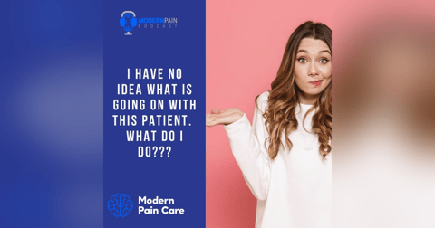 I Have No Idea What Is Going On With This Patient. What Do I Do? I Have No Idea What Is Going On With This Patient. What Do I Do?