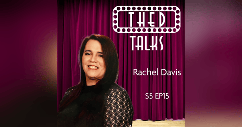 5.15 A Conversation with Rachel Davis 5.15 A Conversation with Rachel Davis