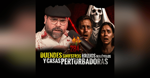 Historias de Duendes Siniestros, Brujos Malévolos y Casas Perturbadoras | EP 284 | César el Narrador Historias de Duendes Siniestros, Brujos Malévolos y Casas Perturbadoras | EP 284 | César el Narrador