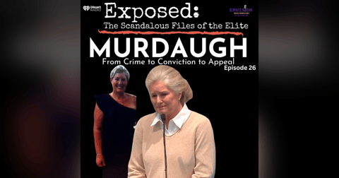 "Murdaugh" Episode Twenty Six | Sisterhood "Murdaugh" Episode Twenty Six | Sisterhood