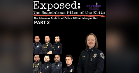 Part 2 | The Infamous Exploits of Police Officer Maegan Hall Part 2 | The Infamous Exploits of Police Officer Maegan Hall