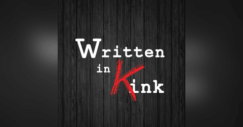 Written In Kink Written In Kink