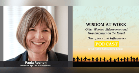 Dr. Paula Rochon: Women's Age Lab, A Global First! Dr. Paula Rochon: Women's Age Lab, A Global First!