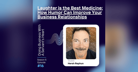 Laughter is the Best Medicine: How Humor Can Improve Your Business Relationships Laughter is the Best Medicine: How Humor Can Improve Your Business Relationships