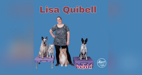 Lisa Quibell | When Scent Work Changes Both Dog and Handler Lisa Quibell | When Scent Work Changes Both Dog and Handler