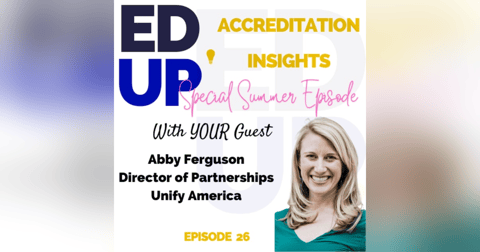 26. Building Unity in Higher Education: Insights from Unify America with Abby Ferguson 26. Building Unity in Higher Education: Insights from Unify America with Abby Ferguson
