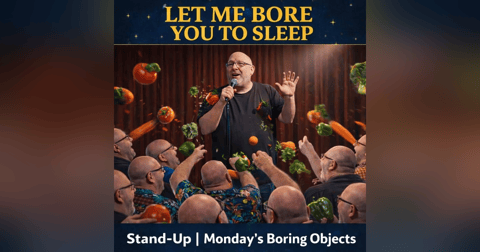 (no music) Stand-Up | Monday’s Boring Objects | LMBYTS #1540 | Jason Newland | 19th January 2026 (no music) Stand-Up | Monday’s Boring Objects | LMBYTS #1540 | Jason Newland | 19th January 2026