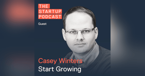 Edu: Growth - Stop Hacking and Start Growing w/ Casey Winters Edu: Growth - Stop Hacking and Start Growing w/ Casey Winters