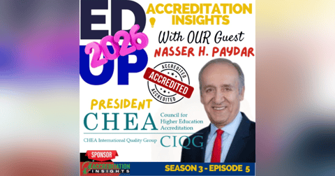 5. Accreditation in a Time of Change: CHEA President Dr. Nasser Paydar on Trust, Quality, and the Future of Higher Education 5. Accreditation in a Time of Change: CHEA President Dr. Nasser Paydar on Trust, Quality, and the Future of Higher Education