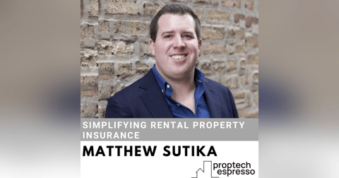 Matthew Sutika - Simplifying Rental Property Insurance Matthew Sutika - Simplifying Rental Property Insurance