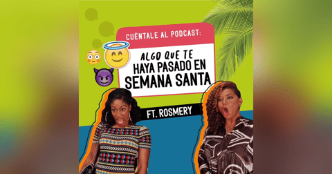 12. Algo que te haya pasado en SEMANA SANTA (Ft. Rosmery) 12. Algo que te haya pasado en SEMANA SANTA (Ft. Rosmery)