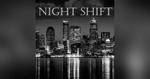 Night Shift Night Shift
