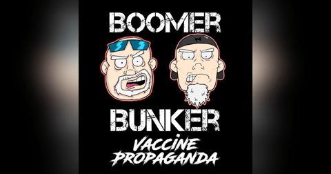 Vaccine Propaganda | Episode 029 Vaccine Propaganda | Episode 029
