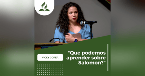 Vicky Corea: "Que podemos aprender sobre Salomon?" | Reflexion Vicky Corea: "Que podemos aprender sobre Salomon?" | Reflexion