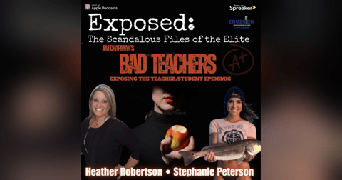 Bad Teachers: Heather Robertson & Stephanie Peterson Bad Teachers: Heather Robertson & Stephanie Peterson