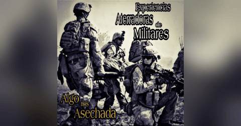 Algo nos Acechaba / Experiencias Aterradoras de Militares / L.C.E. Algo nos Acechaba / Experiencias Aterradoras de Militares / L.C.E.