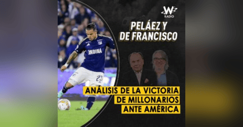 Análisis de la victoria de Millonarios ante América Análisis de la victoria de Millonarios ante América