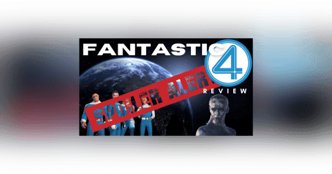 Fantastic Four Post-Credit Scene Explained + SPOILER TALK!! Fantastic Four Post-Credit Scene Explained + SPOILER TALK!!
