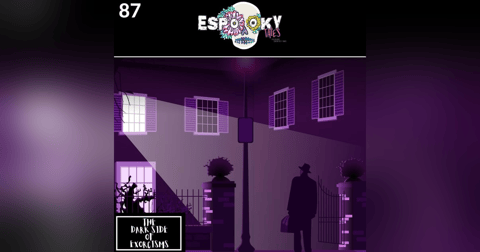 The Dark Side of Exorcisms The Dark Side of Exorcisms