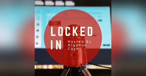 Locked In with Algenon Cash - Effective strategies to support mental health awareness and treatment Locked In with Algenon Cash - Effective strategies to support mental health awareness and treatment