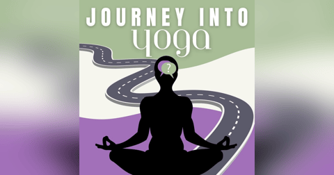 Journey Into Yoga Journey Into Yoga