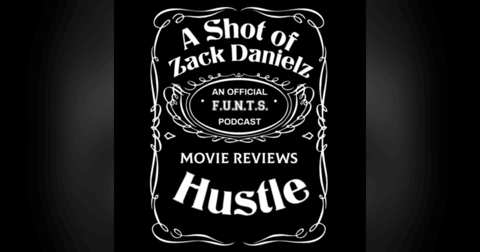 A Shot of Zack Danielz Sports Movie Reviews - Hustle A Shot of Zack Danielz Sports Movie Reviews - Hustle