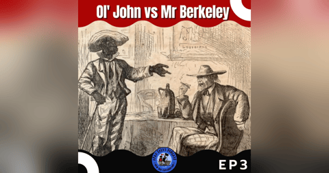 Ol' John vs Mr. Berkeley Ol' John vs Mr. Berkeley