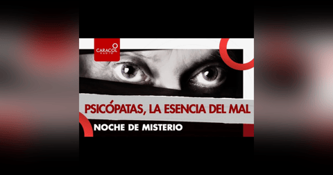 Psicópatas, la esencia del mal Psicópatas, la esencia del mal
