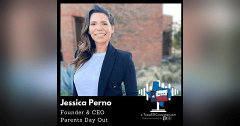 Episode 5 Jessica Perno, CEO, Parent Day Out Episode 5 Jessica Perno, CEO, Parent Day Out
