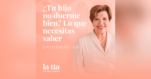 39.- ¿Tu hijo no duerme bien? Lo que necesitas saber con el Dr. Óscar Sánchez Escandón 39.- ¿Tu hijo no duerme bien? Lo que necesitas saber con el Dr. Óscar Sánchez Escandón