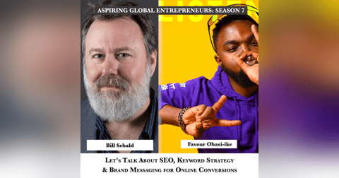 Let's Talk About SEO, Keyword Strategy & Brand Messaging for Online Conversions with Bill Sebald 🎙 - 263 Let's Talk About SEO, Keyword Strategy & Brand Messaging for Online Conversions with Bill Sebald 🎙 - 263