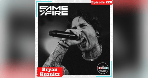E228 A(nother) Conversation with Bryan Kuznitz of Fame on Fire E228 A(nother) Conversation with Bryan Kuznitz of Fame on Fire