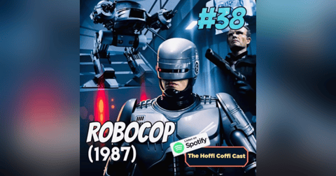 38 - RoboCop (1987) 38 - RoboCop (1987)