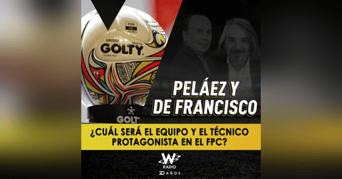 ¿Cuál será el equipo y el técnico protagonista en el FPC? ¿Cuál será el equipo y el técnico protagonista en el FPC?