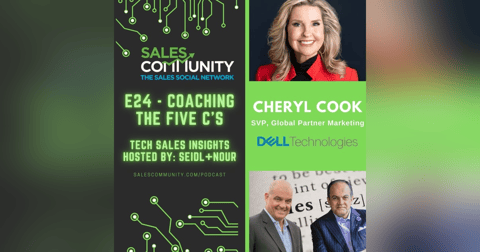 E24 - Coaching the Five C's with Cheryl Cook, Dell Technologies E24 - Coaching the Five C's with Cheryl Cook, Dell Technologies