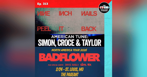 E313 Concert Catch-up: Nine Inch Nails, Badflower, Point North, and more! E313 Concert Catch-up: Nine Inch Nails, Badflower, Point North, and more!