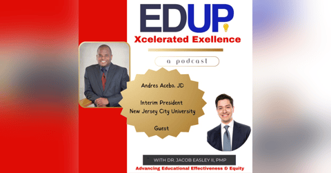Andrés Acebo—Leading NJCU from Crisis to Recovery to Revitalization Andrés Acebo—Leading NJCU from Crisis to Recovery to Revitalization