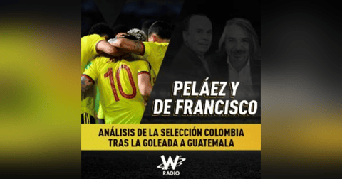 Análisis de la Selección Colombia tras la goleada a Guatemala Análisis de la Selección Colombia tras la goleada a Guatemala