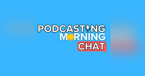 Podcaster Questions from the Mailbag & Celebrating Weekly Wins Podcaster Questions from the Mailbag & Celebrating Weekly Wins