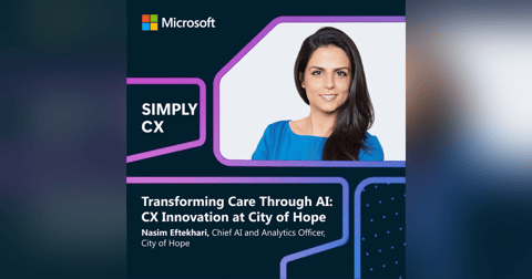 Transforming Care Through AI: CX Innovation at City of Hope Transforming Care Through AI: CX Innovation at City of Hope