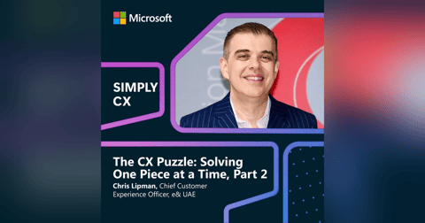 The CX Puzzle: Solving One Piece at a Time Part 2 The CX Puzzle: Solving One Piece at a Time Part 2