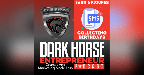 EP 417 How to Earn Six Figures by Capturing Birthdays: A Genius Marketing Strategy EP 417 How to Earn Six Figures by Capturing Birthdays: A Genius Marketing Strategy