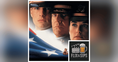 Flix & Sips: A Few Good Men (1992) Flix & Sips: A Few Good Men (1992)
