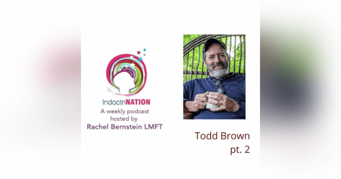 Coming Out, Anew w/Todd Brown Coming Out, Anew w/Todd Brown