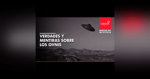 Verdades y mentiras sobre los ovnis Verdades y mentiras sobre los ovnis