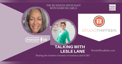 Lesle Lane and Studio 13 on The Business Spotlight with Dori DeCarlo Lesle Lane and Studio 13 on The Business Spotlight with Dori DeCarlo