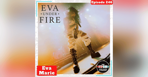 E246 New Year's Eva II with Eva Marie of Eva Under Fire E246 New Year's Eva II with Eva Marie of Eva Under Fire