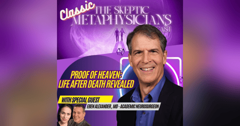 Classic - Proof of Heaven: Life After Death Revealed Classic - Proof of Heaven: Life After Death Revealed